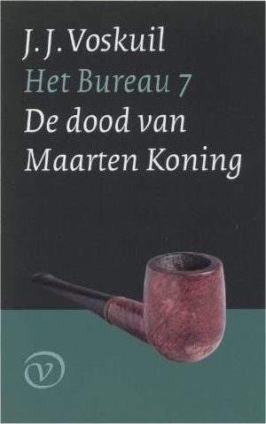 [Het Bureau 07] • Het Bureau 7 De Dood Van Maarten Koning